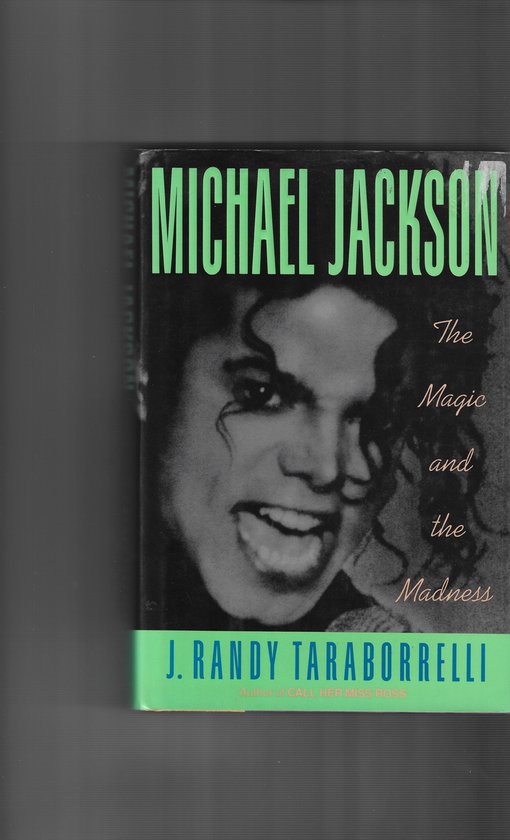 Michael Jackson: the Magic and the Madness - cover
