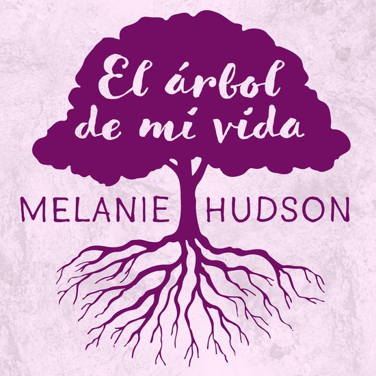 El árbol de mi vida, Melanie Hudson | 9789180564359 | Boeken | bol