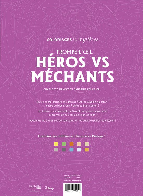Coloriages Mystères Disney Trompe l'Oeil Héroes vs Méchants  Hachette