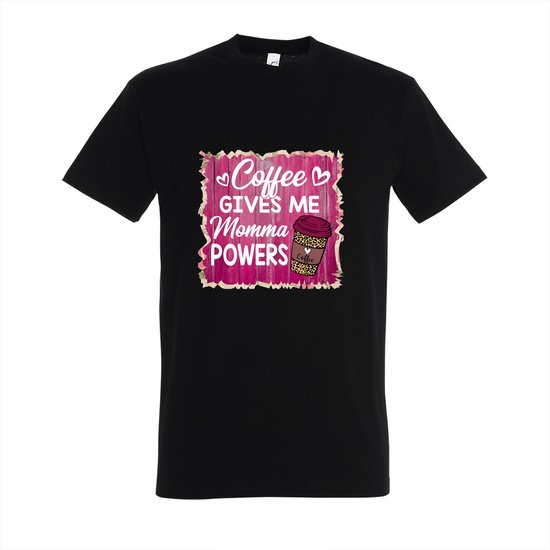T-shirt Coffee gives me momma powers - Zwart T-shirt - Maat XXL - T-shirt met print - T-shirt dames