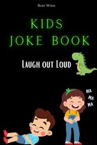 Kids Joke Book; Laugh Out Loud