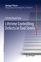 Springer Theses- Lifetime Controlling Defects in Tool Steels