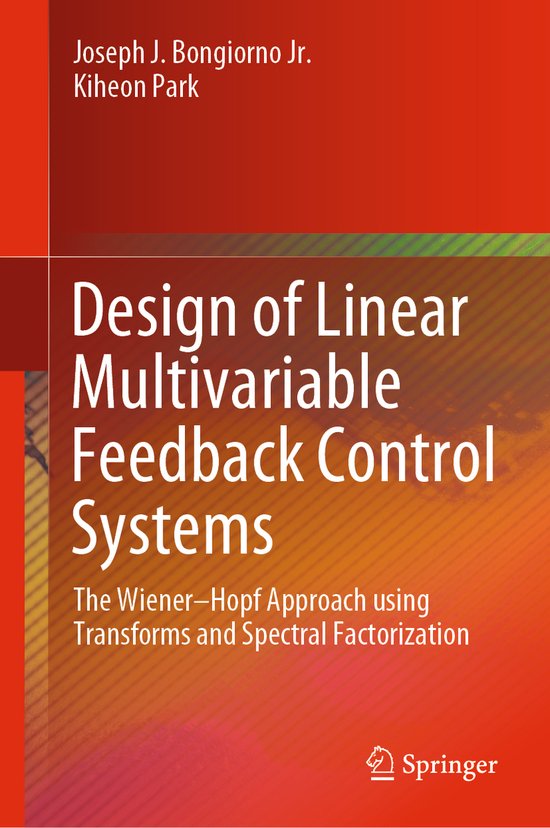 Design of Linear Multivariable Feedback Control Systems The Wiener