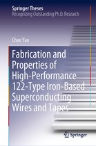 Springer Theses- Fabrication and Properties of High-Performance 122-Type Iron-Based Superconducting Wires and Tapes