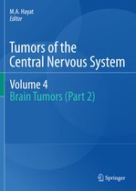 Tumors of the Central Nervous System- Tumors of the Central Nervous System, Volume 4