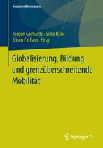 Globalisierung, Bildung und grenzüberschreitende Mobilität