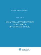 Synthese Library- Semantical Investigations in Heyting's Intuitionistic Logic