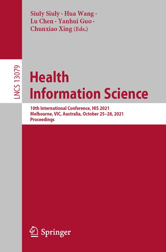 Lecture Notes in Computer Science13079- Health Information S ... - cover