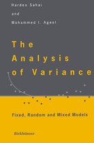 The Analysis of Variance: Fixed, Random and Mixed Models