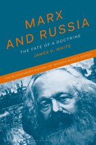 The Bloomsbury History of Modern Russia Series- Marx and Russia