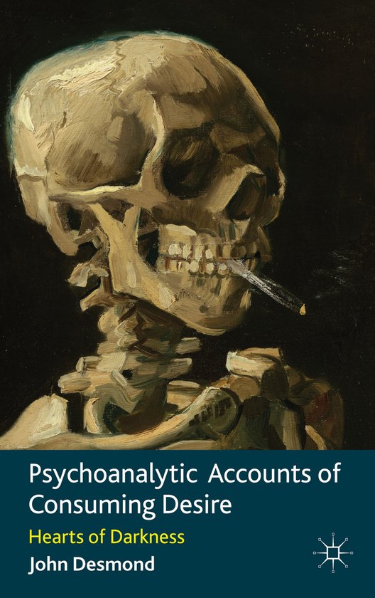 Psychoanalytic Accounts Of Consuming Desire - cover