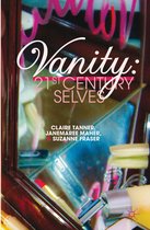 Vanity 21st Century Selves