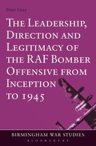 Leadership, Direction And Legitimacy Of The Raf Bomber Offen