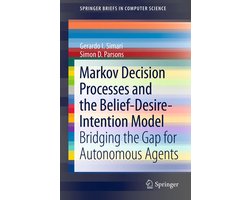 Markov Decision Processes and the Belief-Desire-Intention Model