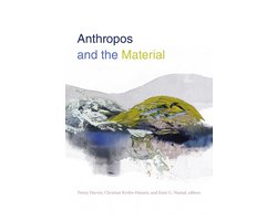Anthropos and the Material