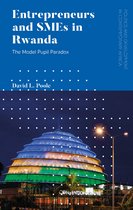 Politics and Development in Contemporary Africa- Entrepreneurs and SMEs in Rwanda