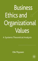 Business Ethics and Organizational Values