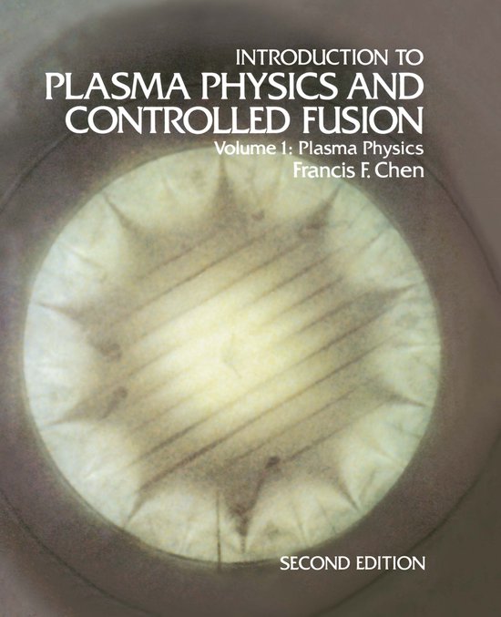 Introduction to Plasma Physics and Controlled Fusion - cover