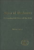 The Library of Hebrew Bible/Old Testament Studies- Signs of Weakness