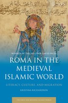 Early and Medieval Islamic World- Roma in the Medieval Islamic World