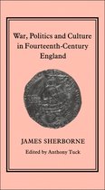 War, Politics and Culture in 14th-Century England