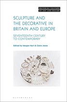 Material Culture of Art and Design- Sculpture and the Decorative in Britain and Europe