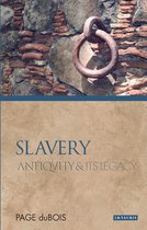 Ancients and Moderns- Slavery