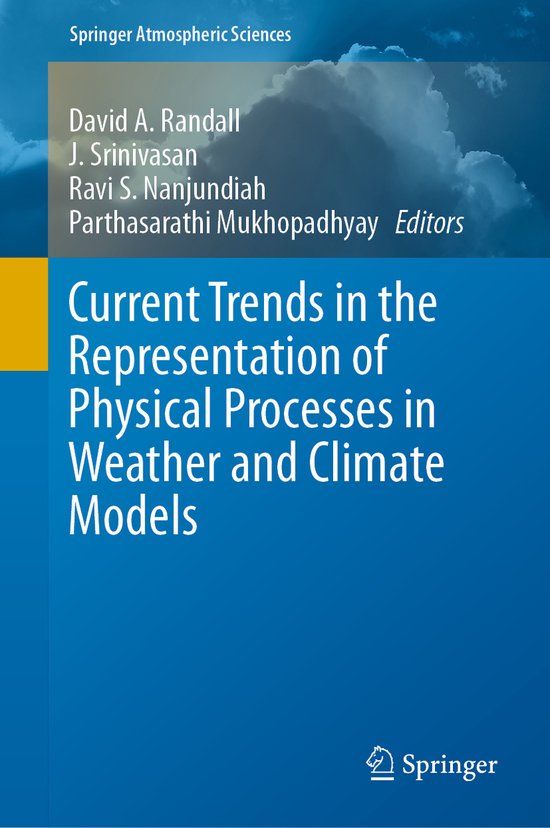 Springer Atmospheric Sciences Current Trends in the Representation of