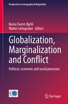 Globalization Marginalization and Conflict