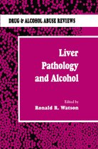 Drug and Alcohol Abuse Reviews- Liver Pathology and Alcohol