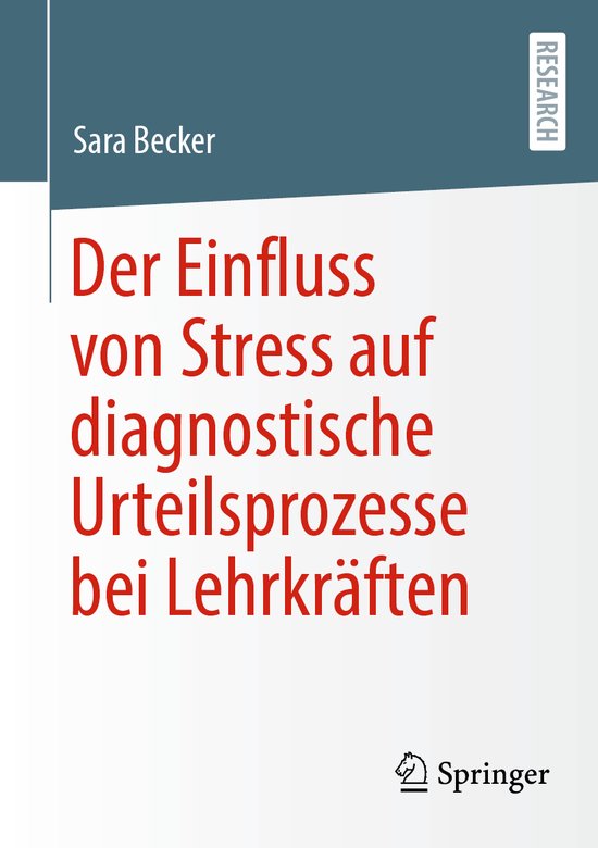 Der Einfluss von Stress auf diagnostische Urteilsprozesse be ... - cover