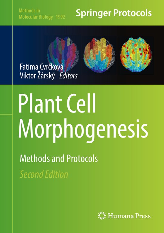 Methods in Molecular Biology Plant Cell Morphogenesis 9781493994687