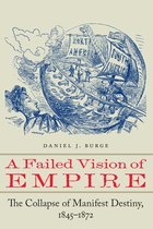 A Failed Vision of Empire