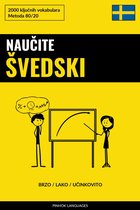 Naučite Švedski - Brzo / Lako / Učinkovito