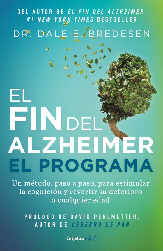 El fin del alzheimer. El programa / The End of Alzheimer's P ... - cover