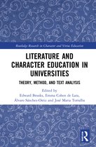 Routledge Research in Character and Virtue Education- Literature and Character Education in Universities