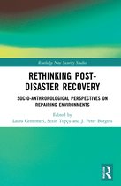 Routledge New Security Studies- Rethinking Post-Disaster Recovery