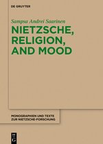 Monographien und Texte zur Nietzsche-forschung71- Nietzsche, Religion, and Mood