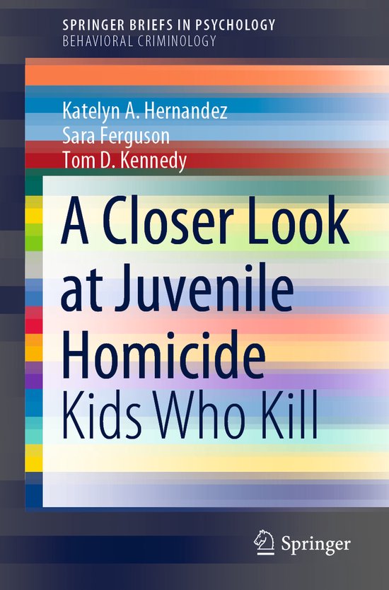 A Closer Look at Juvenile Homicide - cover