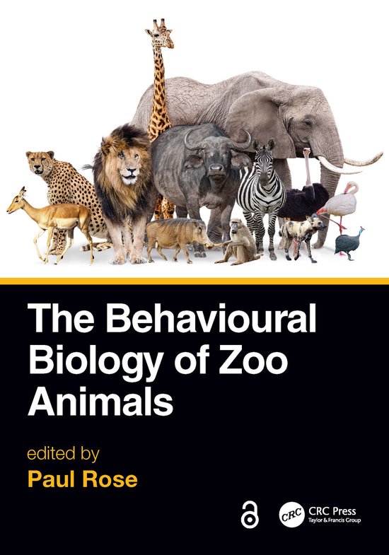 The Behavioural Biology of Zoo Animals - cover
