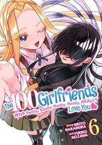 The 100 Girlfriends Who Really, Really, Really, Really, Really Love You-The 100 Girlfriends Who Really, Really, Really, Really, Really Love You Vol. 6