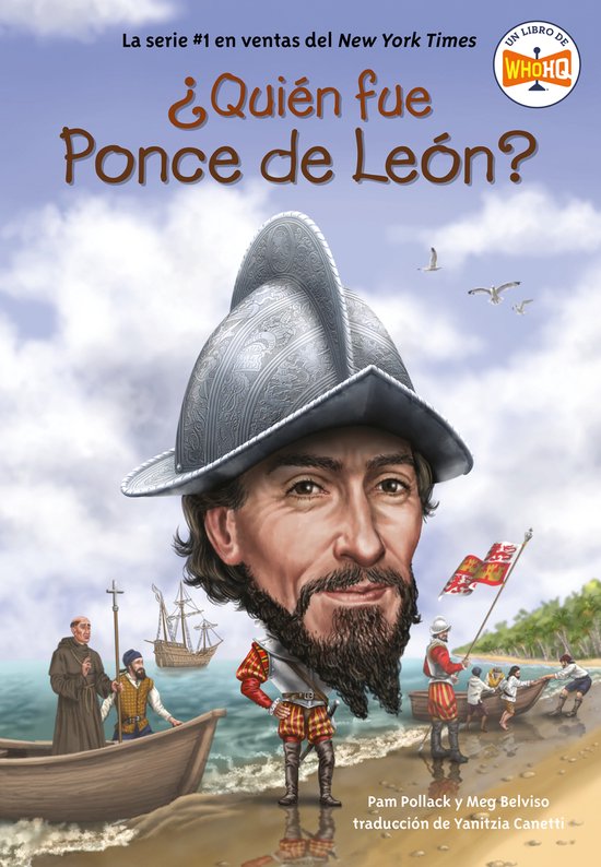 ¿Quién fue? ¿Quién fue Ponce de León?, Pam Pollack 9780593658192