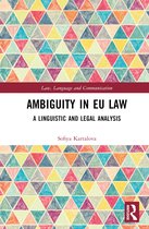 Law, Language and Communication- Ambiguity in EU Law