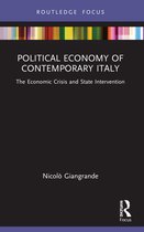 Routledge Frontiers of Political Economy- Political Economy of Contemporary Italy