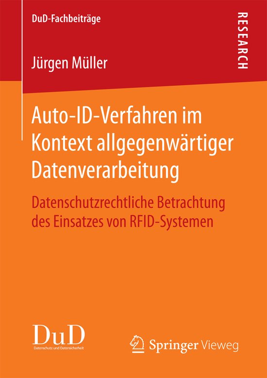 DuD-Fachbeiträge- Auto-ID-Verfahren im Kontext allgegenwärtiger Datenverarbeitung