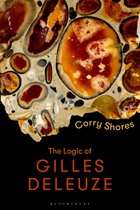 Bloomsbury Studies in Continental Philosophy-The Logic of Gilles Deleuze