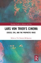 Routledge Studies in Religion and Film- Lars von Trier's Cinema