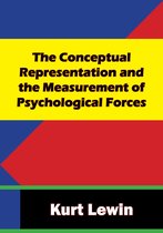 The Conceptual Representation and the Measurement of Psychological Forces