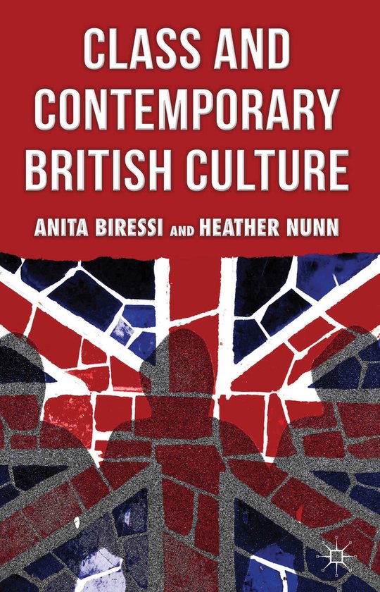 Class And Contemporary British Culture - cover