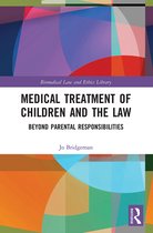 Biomedical Law and Ethics Library- Medical Treatment of Children and the Law